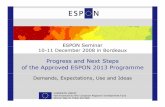 ESPON Seminar 10-11 December 2008 in Bordeaux · – Internal Seminar 2-3 December 2009 in Malmoe, Sweden (tbc) ... – Call for Proposal on Territorial Indicators/Indices