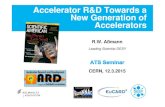 Accelerator R&D Towards a New Generation of Accelerators · Hadron acc. project Hadron acc. proposal Lepton acc. project Lepton acc. proposal SwissFEL Let’s say 5 billion € are