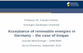 Acceptance of renewable energies in Germany – the case of ... · Acceptance of renewable energies in Germany – the case of biogas Journée Med-Energie – OHM BMP Aix-en-Provence,