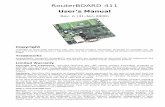 RouterBOARD 411 - i.mt.lv · RouterBOARD 411 Series User's Manual Specifications RouterBOARD 411 CPU MIPS24k based, Atheros AR7130 300MHz CPU Memory 32MB SDRAM onboard memory Boot