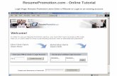Login Page: Resume Promotion Users Enter a PINcode or ... · Login Page: Resume Promotion Users Enter a PINcode or Login to an existing account. ... Yau get a complete list of the