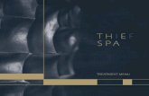 TREATMENT MENU - thethief.com · A classic facial treatment that includes a thorough cleanse, peeling and mask according to the skin type. Our therapists will assess what your skin