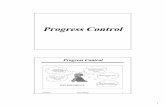 Progress Control - Mansosp.mans.edu.eg/elbeltagi/CB517P Ch7.pdf · 2016-09-29 · 4 29/09/2016 Emad Elbeltagi 7 Gathering data to help in project control Progress Control Bi-weekly