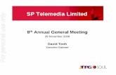 SP Telemedia Limited For personal use only€¢ Virtual Private Network (VPN) • Security Solutions For personal use only • Video Conferencing Services Integrating the Business