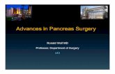 Advances in Pancreas Surgery - medicine.uci.edu · Evaluation of Pancreas Tumors • Multidisciplinary tumor board at high volume hospital • High quality pancreas protocol CT (thinnest