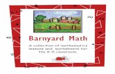 45 9 Barnyard Math - National Agriculture in the Classroom · Barnyard Math A collection of mathematics lessons and worksheets for the K-5 classroom. 5 x 8 20 > 1 8 4 + 9 45 ÷ 9