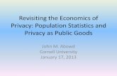 Revisiting the Economics of Privacy: Population Statistics ... fileAcknowledgements and Disclaimer • This research uses data from the Census Bureau’s Longitudinal Employer-Household