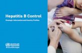 Hepatitis B Control - wpro.who.int · hepatitis B control. The World Health Organization recommends hepatitis B vaccination for all infants. Macao (China) and the Republic of Korea
