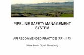 PIPELINE SAFETY MANAGEMENT SYSTEM - UTC · Recent History Pipeline incidents in 2010 and 2011 revealed management system weaknesses as contributing factors. The NTSB Marshall, MI