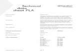 Technical data sheet PLA - Ultimaker: 3D Printers PLA (TDS).pdf · Technical data sheet PLA Chemical Name Description Key features Applications Non suitable for Polylactic acid Ultimaker
