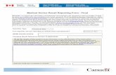 Medical Device Recall Reporting Form - Final - canada.ca · Medical Device Recall Reporting Form - Final. 2 In the case of class II, III and IV devices, actions have been evaluated