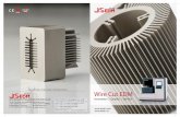JSEDM CNC Wire Cut EDM catalog Проволочно-вырезные … · INTRODUCTION 1982 Jiann Sheng Machinery & Electric Industrial Company Limited was established. 1983 The