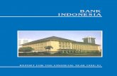 BANK INDONESIA - seadelt.net · BANK INDONESIA GOVERNMENT COMMISSIONER AND BOARD OF DIRECTORS Prof. Dr. Adrianus Mooy Governor Oskar Surjaatmadja, MA. SC. Acting Government Commissioner