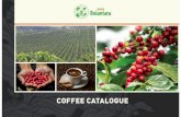 Coffee Catalogue - belantara.or.idbelantara.or.id/document/resource/katalog-kopi-resource.pdf · COFFEE HISTORY & FACTS Coffæ a h of in 1696. Dutch G— of Malabar. to in Java, At