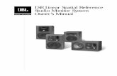 LSR Linear Spatial Reference Studio Monitor System Owner ... · 4 8. Grounding and Power Cords– The power cord supplied with your powered LSR product has a 3-pin type plug. Do not