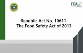 Republic Act No. 10611 The Food Safety Act of 2013 Safety Act of 2013.pdf · LGUs- xxx xxxx. It include: Codes of Practice for production, post harvest ... BOQ-DOH Jurisdiction LGU