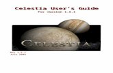 Celestia User’s Guidepriede.bf.lu.lv/ftp/pub/GIS/astronomija/Celestia/CelestiaUsersGuide1-5...  · Web viewTo install the Macintosh version, ... Also note that in Microsoft Word,