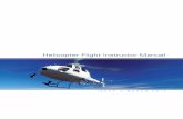 Helicopter Flight Instructor Manual version 3 - CAA instructor guides/helicopter flight instructor manual.pdf · and now we are publishing a similar document for the rotary wing sector.