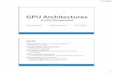 GPU Architectures - courses.cs.washington.edu · Fetch Decode Execute Memory Writeback CPU1 Fetch Decode Execute Memory Writeback CPU2 Fetch Decode Execute Memory Writeback CPU3 Fetch