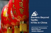 Barriers Beyond Tariffs: NTBs in China · Tea – Key Issues Cont. 5. Additional demurrage charges: do not release consignments till testing is done; unique to China 6. Infringement