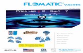 Effective April 17 - Quality Valves Manufactured in the US ... Price List.pdf · Gate Valves Plug Valves alves Built to Last… Effective April 17 Many new Flomatic valve products