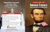 Abraham Lincoln: LEVELED BOOK • Z to the White House … · Z • Z 1 • Z 2 Abraham Lincoln: From Log Cabin to the White House A Reading A–Z Level Z2 Leveled Book Word Count: