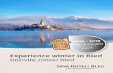 Experience winter in Bled - sava-hotels-resorts.com · Koncert: Ansambel Kerlci Lakeside Promenade Bled Jezerska promenada Bled 17.00 Arrival of St. Nicholas Miklavž s spremstvom