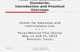 Texas Title Examination Standards: Introduction and ... · Allen D. Cummings acummings@acummings-law.com . Texas Title Examination Standards: Introduction and Practical Exercises
