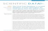 OPEN The Coral Trait Database, a curated … et...The Coral Trait Database, a curated database of trait information for coral species from the global oceans Joshua S. Madin1, Kristen