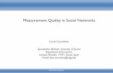 Measurement Quality in Social Networks - Pàgines de la UABgrupsderecerca.uab.cat/egolab/sites/grupsderecerca.uab.cat.egolab/files/Coromina... · 1 Universitat de Girona Measurement