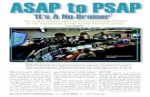 ASAP TO PSAP: “IT’S A NO-BRAINER” - tma.ustma.us/wp-content/uploads/2014/06/ASAP-to-PSAP_Its-A-No-Brainer.pdf · ASAP TO PSAP: “IT’S A NO-BRAINER” be in production by