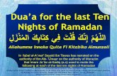 Dua’a for the last Ten - Duas.org · Dua’a for the last Ten Nights of Ramadan لِزَنْمُلا كَبِاَتكِ يفِ تَمُْق كَّنِإ مّهُّملا In ‘Iqbal