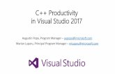 C++ Productivity in Visual Studio 2017 - nwcpp.org · C++ Productivity in Visual Studio 2017 Augustin Popa, Program Manager – aupopa@microsoft.com Marian Luparu, Principal Program