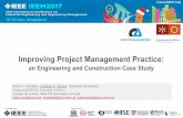 Improving Project Management Practicepessoais.dps.uminho.pt/anabelat/objectos/Apresentação...4 Proposal of PMIIs Improving Project Management Practice: an Engineering and Construction