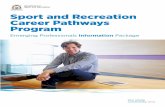 Letter to - Career Pathways Program · The Sport and Recreation Career Pathways Program Emerging Professionals package is a Department of Sport and Recreation (DSR) People Development