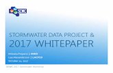 STORMWATER DATA PROJECT & 2017 WHITEPAPER · SCWC 2017 Stormwater Workshop Initial understanding of stormwater cost per AF Consisted mainly of conceptual stormwater projects