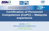 Certification of Personnel Competence (CoPC) – Malaysia ... · Jakarta, Indonesia 8 thand 9 August 2018 • BASORI HJ SELAMAT • SENIOR GENERAL MANAGER • SIRIM QAS INTERNATIONAL