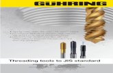 Threading tools to JIS standard - guehring.com · GUHRING – YOUR WORLD-WIDE PARTNER Threading tools to JIS standard • Taps for metric, metric-fine, UNC, UNF and PT threads •