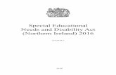 Special Educational Needs and Disability Act (Northern … · Special Educational Needs and Disability Act (Northern Ireland) 2016 CHAPTER 8 CONTENTS Duties of the Education Authority