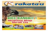 KIEC BANGKIT - PT. Krakatau Industrial Estate · PDF filef u ngsi d ep ar t mk b ... gengsi di Cilegon, betul-betul menun-jukkan eksistensinya tidak hanya di dalam wilayah Banten saja