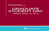 The Graduate School University of South Carolina GRADUATE ...gradschool.sc.edu/docs/Graduate Student Day Schedule 2013.pdf · The Graduate School University of South Carolina GRADUATE