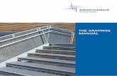 THE GRATINGS MANUAL - gitterroste.de · members of the Industrieverband Gitterroste e.V. (IGI) (Grating Manufacturers Industrial Association) and is aimed at facilitating the selection