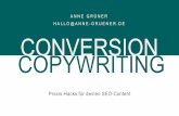 ANNE GRÜNER HALLO@ANNE-GRUENER.DE CONVERSION … fileCONVERSION Praxis-Hacks für deinen SEO-Content ANNE GRÜNER COPYWRITING HALLO@ANNE-GRUENER.DE