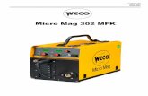 Micro Mag 302 MFK · 31/01/2018 Cod.006.0001.1360 v2.9 ENGLISH Micro Mag 302 MFK GB Instruction manual Antwerpsesteenweg 949 9041 Gent - Oostakker info@welda.be