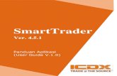 SmartTrader - phillipfutures.co.id · dan dapat memproses transaksi perdagangan pada jeda waktu yang singkat. Kemudahan untuk terkoneksi dengan bursa luar negeri juga merupakan salah
