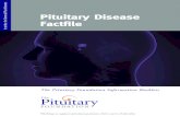 series: for General Practitioners Your feelings about ... · series: for General Practitioners Pituitary Disease Factfile. 2 Pituitary Disease Factfile. ... DI Diabetes insipidus