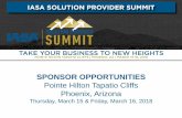 UNIVERSAL - IASA Sponsorship...UNIVERSAL SPONSOR OPPORTUNITIES Pointe Hilton Tapatio Cliffs Phoenix, Arizona Thursday, March 1 5 & Friday, March 16, 2018 Why should you attend THE