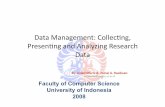 13 - Research Data Management - Universitas Indonesiaocw.ui.ac.id/.../13_-_Research_Data_Management.pdf · Penyusunan Distribusi Frekuensi Contoh : Data Tinggi Badan (Cm) Dari 50