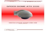 Speed dome ATX 2220 manual Ingles - atronix.com.br · Setup of the Protocol and the Default Baud Rate-----6 4. Setup of the Baud Rate of Communication ... 10. Be careful to avoid