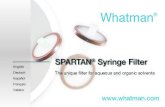 Whatman - fi.vwr-cmd.comfi.vwr-cmd.com/ex/downloads/flyer/whatman/Booklet-Spartan.pdf · SPARTAN® is the most versatile syringe filter from Whatman for almost all HPLC ... Whatman.